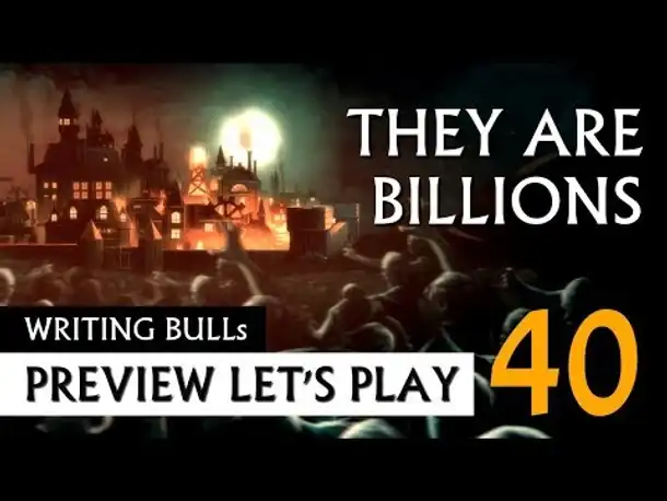 Preview Lets Play: They Are Billions (40) [deutsch]
