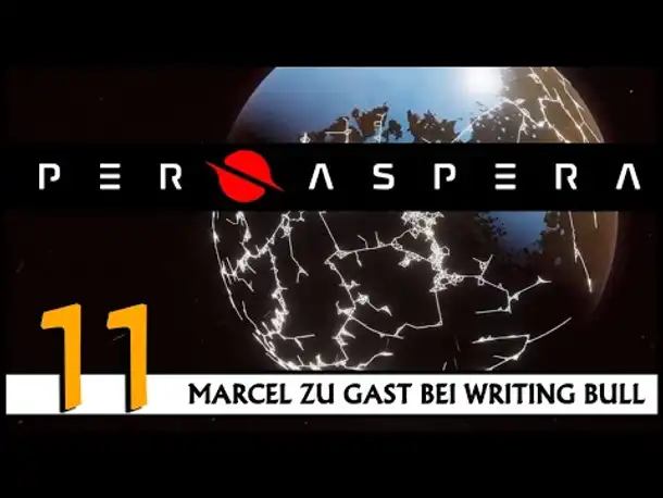 PER ASPERA | Mit Marcel (11) [Deutsch]