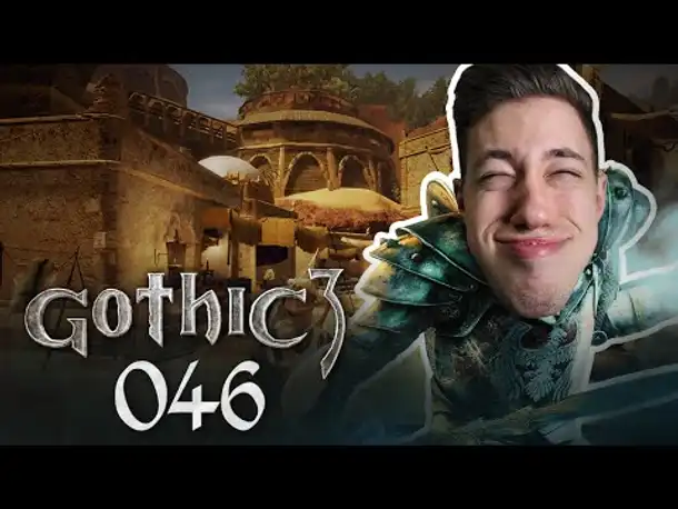 Bakaresh | Let's Play Gothic 3 | 046