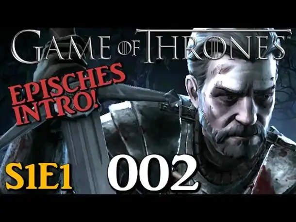 Let's Play Game of Thrones Gameplay #2 A Telltale Games Series Staffel / Season 1 Episode 1 German