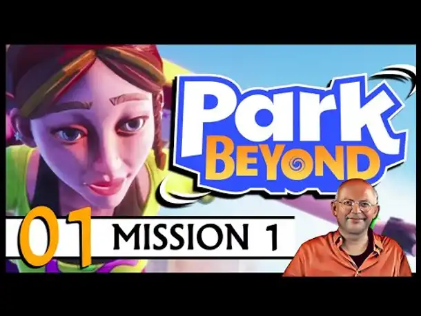 Die wilde Fahrt beginnt! PARK BEYOND | Mission 1 (Teil 1) [Deutsch]