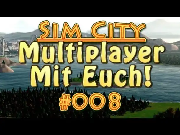 Let's Play Sim City 5 Multiplayer mit euch! #008 User Metropole + Straßenbahn, Hochschule [Deutsch]