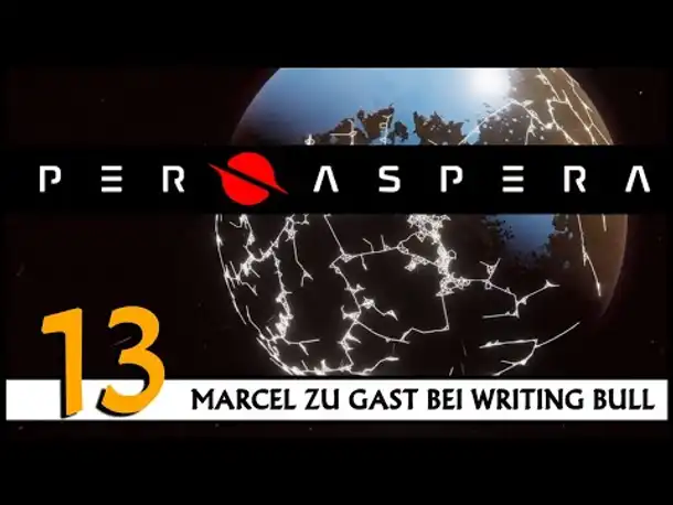 PER ASPERA | Mit Marcel (13) [Deutsch]
