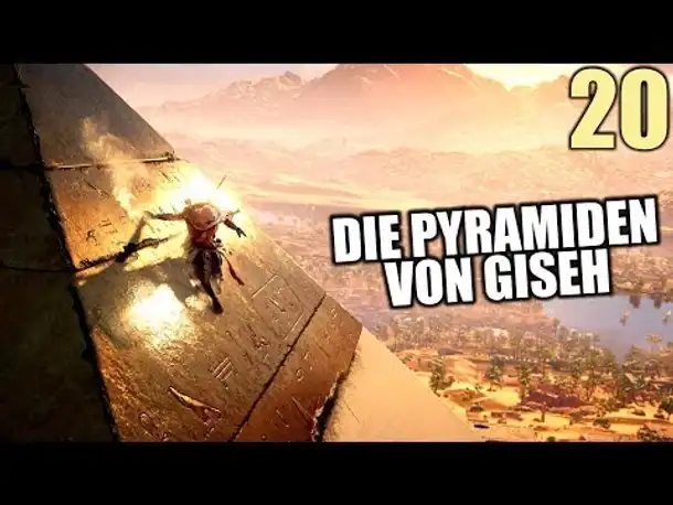 Assassin's Creed Origins Gameplay German #20 Die Pyramiden von Gizeh | Let's Play Deutsch