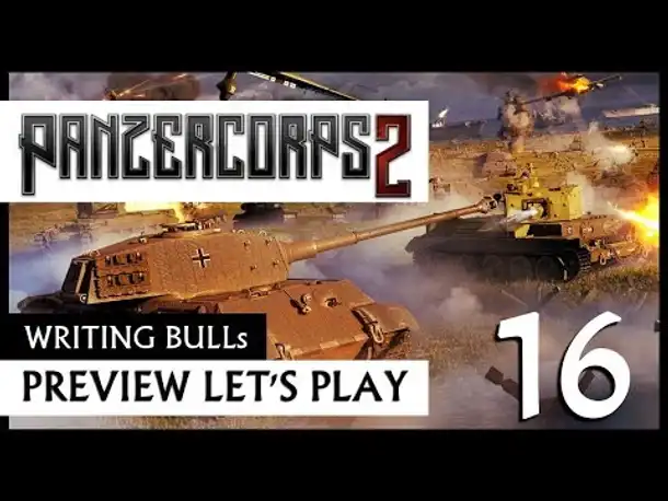 Preview Let's Play: Panzer Corps 2 (16) [Deutsch]