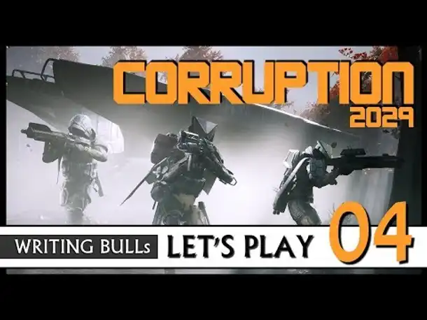 Let's Play: Corruption 2029 (04) [Deutsch] #USK18