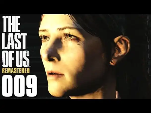 THE LAST OF US REMASTERED PS4 Gameplay German Part 9 (Blind |  Let's Play Deutsch )