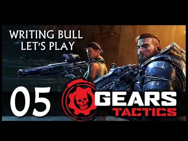 Let's Play: Gears Tactics (05) [USK 18] [Deutsch]