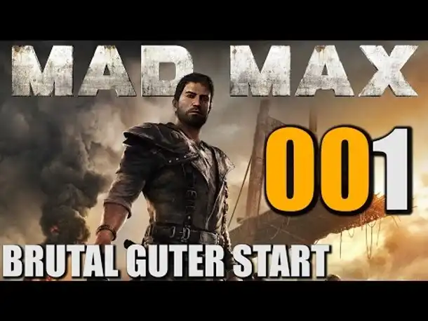 Mad Max Gameplay German Part 1 Brutal guter Start | Let's Play Deutsch  PS4