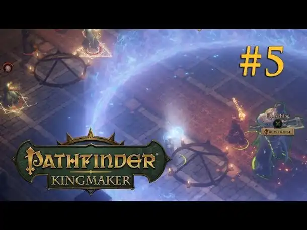 Let's Play Pathfinder: Kingmaker # 5 – Die Schlacht im Saal (Blind / Fordernd / Deutsch)