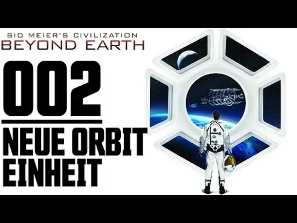Civilization Beyond Earth  Gameplay German Part 2 | Let's Play Deutsch Civ Beyond Earth