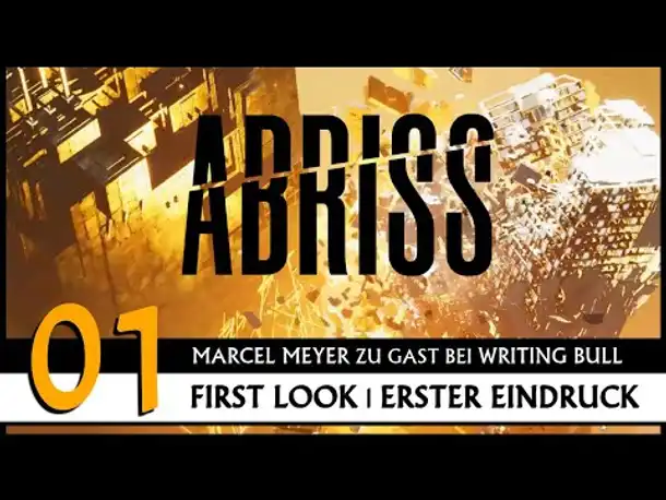 ABRISS - build to destroy | Erster Eindruck mit Marcel Meyer (01) [Deutsch]