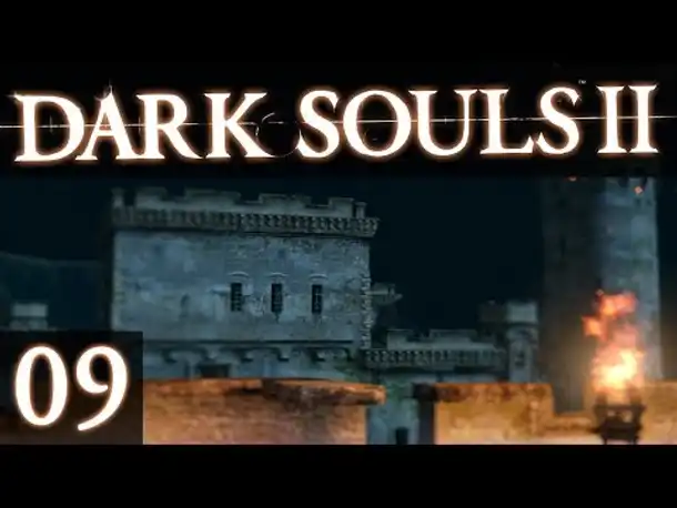 DARK SOULS 2 #09 - Verlorene Festung! ☆ Let's Play Dark Souls II