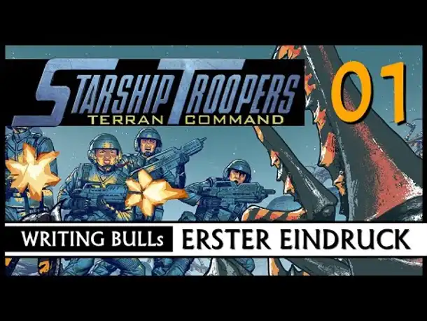 Erster Eindruck | Starship Troopers: Terran Command | Demo (01) [Deutsch]