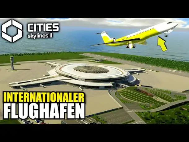 Der große Flughafen ist RIESIG! | Cities Skylines 2