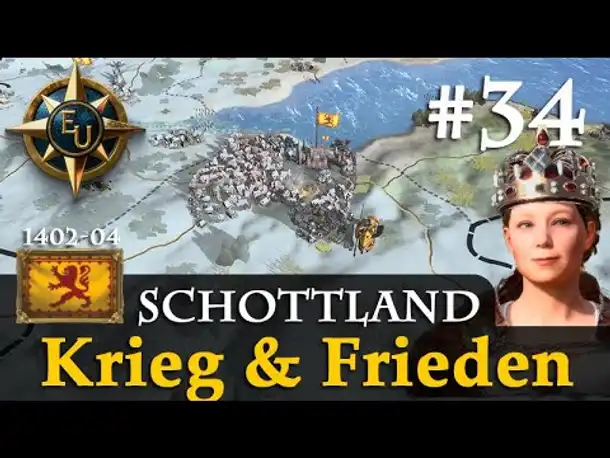 #34: Krieg & Frieden ✦ Schottland ✦ Let's Play Europa Universalis V