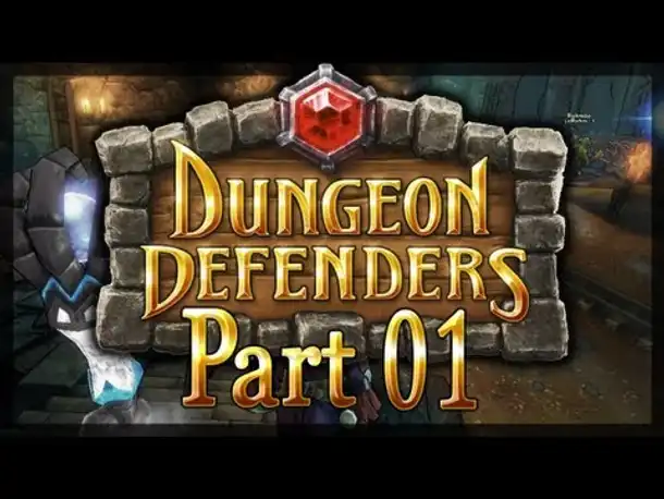 Lets Play Together - Dungeon Defenders #001 - Der Tiefe Schacht