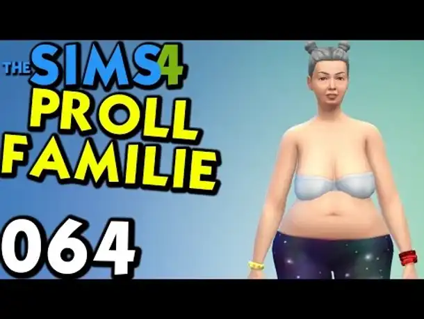 Sims 4 Deutsch #064 Proll Familie (Let's Play The Sims 4 German Gameplay Die Sims 4)