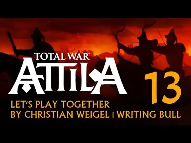 Let's Play: Total War Attila | Hunnen (13) [deutsch]