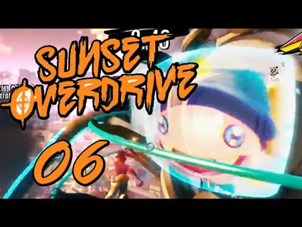 Sunset Overdrive - Part 6 / FINALE