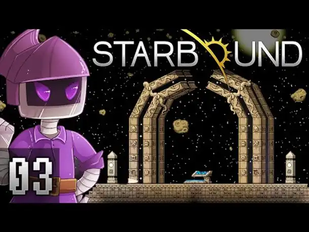 Das merkwürdige Tor! | #03 | STARBOUND