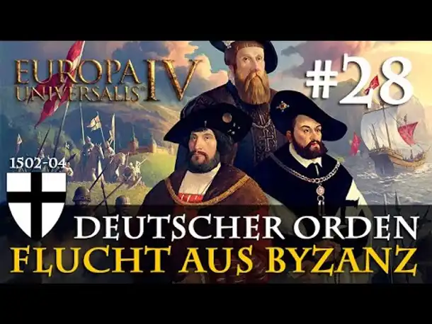 #28: Flucht aus Byzanz ✦ Let's Play Europa Universalis IV (Community-LP)