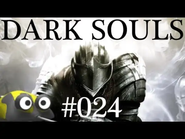 DARK SOULS [HD] #024 ★ Schmied + Estus Flakon erhöhen ★ [Deutsch | HD] ★ Let's Play Dark Souls