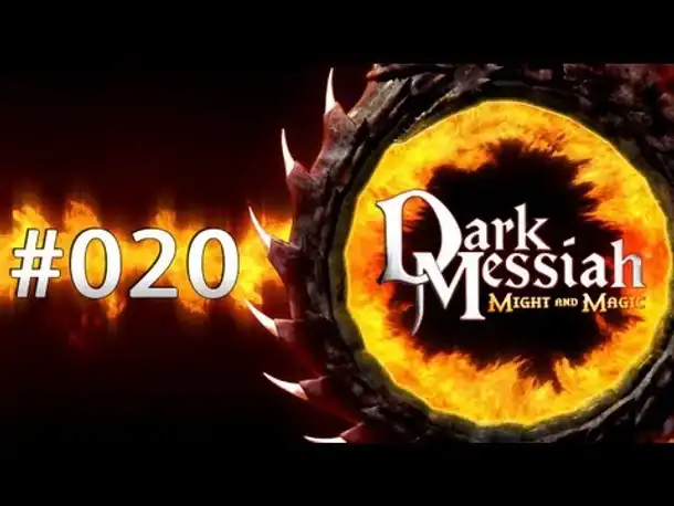 Let's Play - Dark Messiah: Might and Magic #020 [Deutsch][HD]