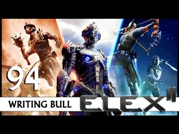 Let's Play ELEX II (94) [Deutsch]