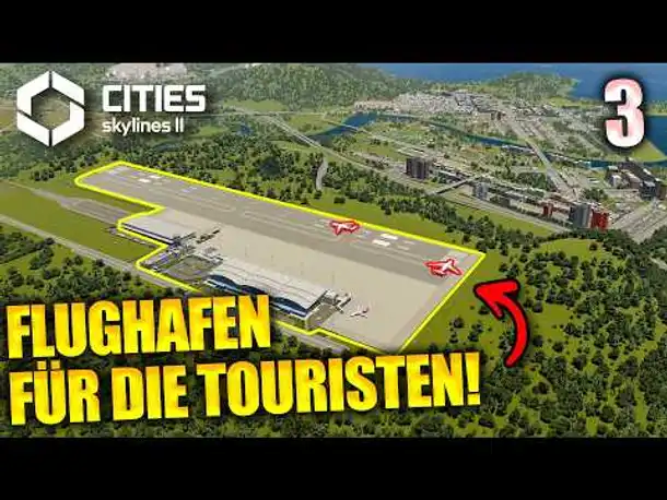 Ich baue einen Flughafen | Cities Skylines II