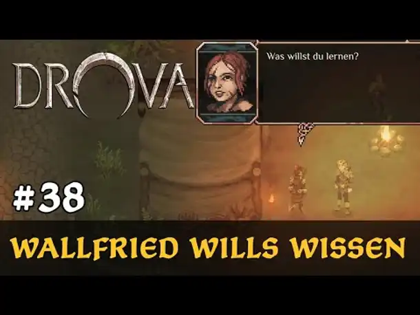#38: Wallfried wills wissen ✦ Let's Play Drova (Blind / Long-, Slow- & Roleplay)