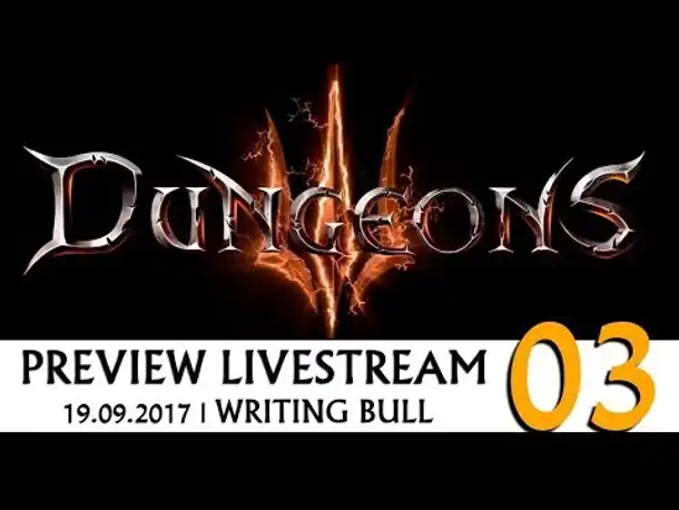Preview Livestream: Dungeons 3 | 19.09.2017 (03) [deutsch]