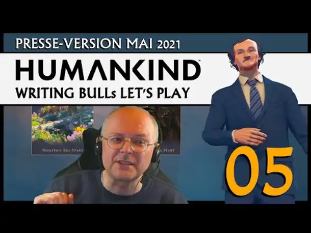 Preview Let's Play: Humankind auf Humankind (05) | Presse-Beta Mai 2021 [Deutsch]