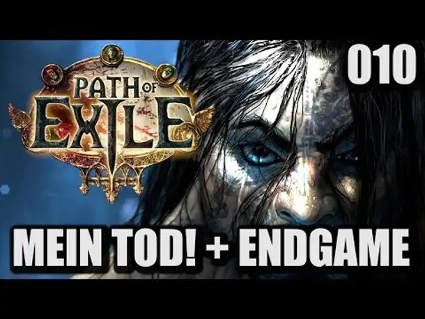 Path of Exile - Mein HARDCORE Tagebuch #010 Mein Tod + Shadow Build Endgame (Gameplay German POE)