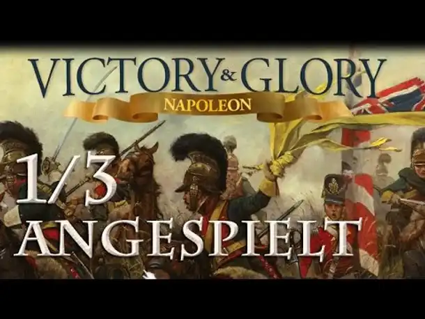 Angespielt: Victory & Glory Napoleon - #1/3: Der Wettlauf zur Donau