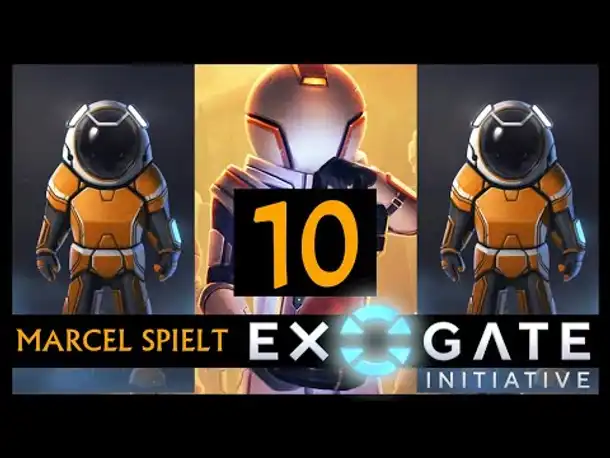 EXOGATE INITIATIVE | Mit Marcel (10) [Deutsch]
