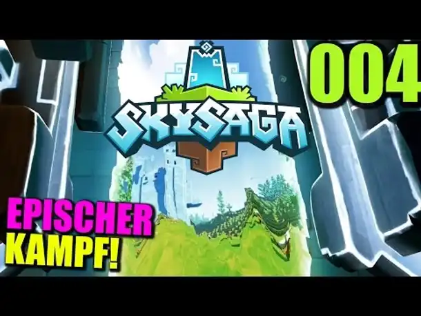 SkySaga - Infinite Isles #004 Epischer Kampf (Let's Play Deutsch Gameplay German Alpha 3)