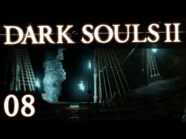 DARK SOULS 2 #08 - Geister-Piraten in der Niemandswerft! ☆ Let's Play Dark Souls II