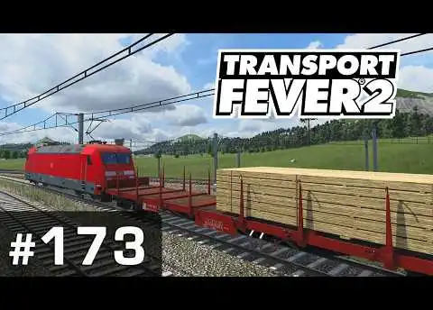 #173: Ringelreihen in der Holzproduktion ✦ Let's Play Transport Fever 2 ✦ Sandbox / schwer