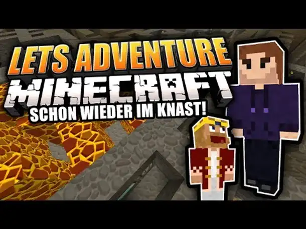 Wieso sind wir immer im Gefängnis?! [1/2] | Lets Adventure YOUR Minecraft