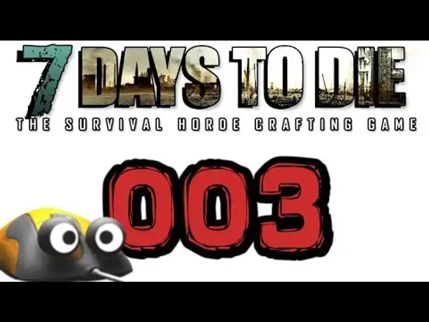 Let's Play 7 Days to Die #003 Nacht Wanderung (Gameplay German  Deutsch  7D2D)