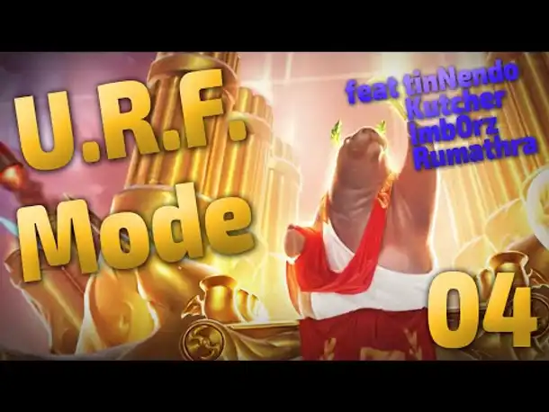 URF Modus | Zum Abschluss | 04