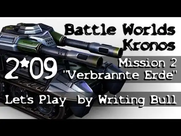 Let's Play: Battle Worlds Kronos | Mission 2 (Teil 9)