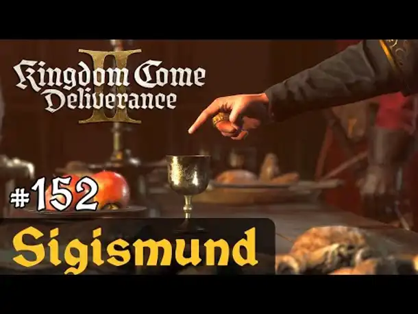 #152: Sigismund ✦ Let's Play Kingdom Come Deliverance 2 (Slow-, Long- & Roleplay) / Blind