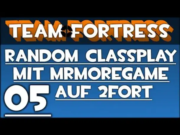 Team Fortress 2 - MrMoregame 5/5