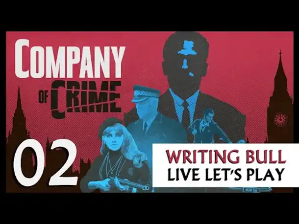 Let's Play: Company of Crime (02) [Deutsch]