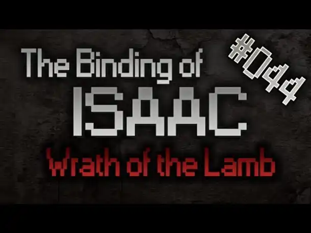 Let's Play The Binding of Isaac: Wrath of the Lamb #044 [HD][Deutsch][3/4]