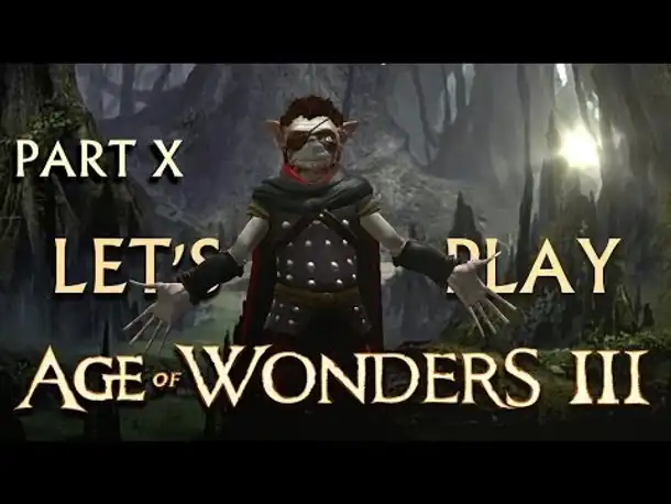 Let's Play: Age of Wonders III | Goblinschurke (10)