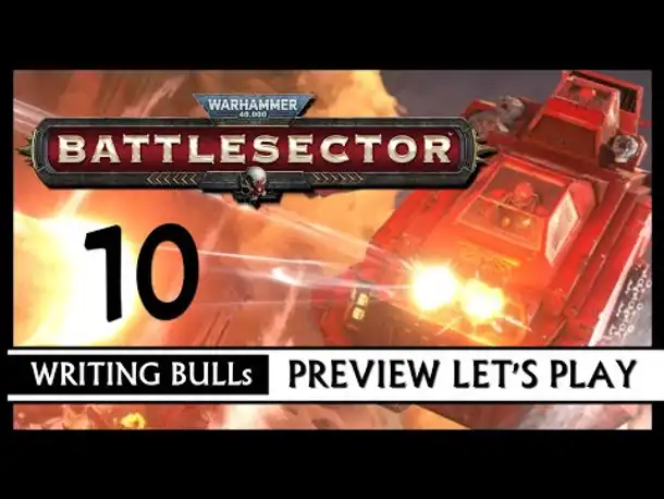 Preview Let's Play: Warhammer 40,000: Battlesector (10) [Deutsch]