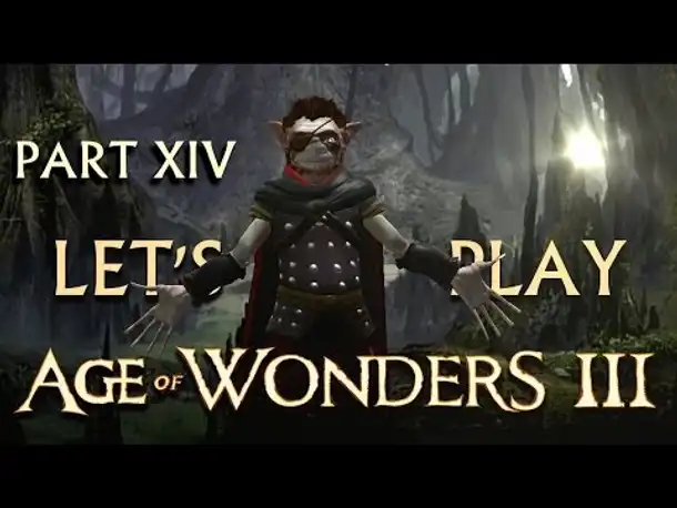 Let's Play: Age of Wonders III | Goblinschurke (14)